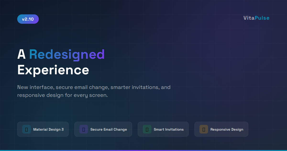 VitaPulse 2.10 — A Redesigned Interface and New Features